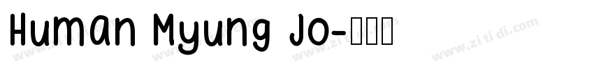 Human Myung Jo字体转换